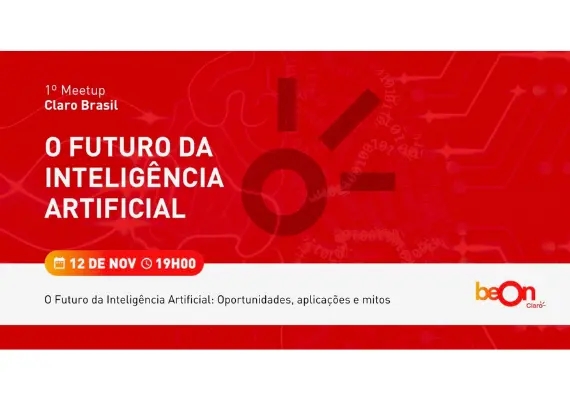 Imagem do convite do Claro Meetup. O futuro da inteligência artificial. 12/novembro/2019, 19h00.