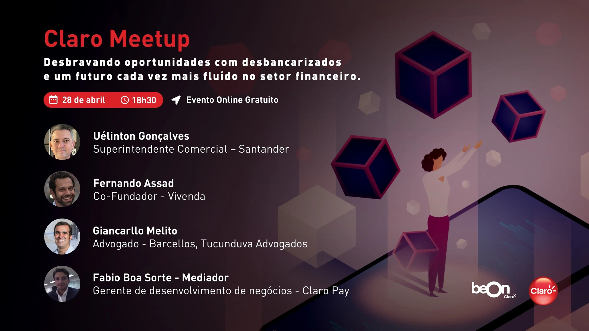 Imagem do convite do Claro Meetup Desbravando oportunidades com desbancarizados e um futuro cada vez mais fluído no setor financeiro.