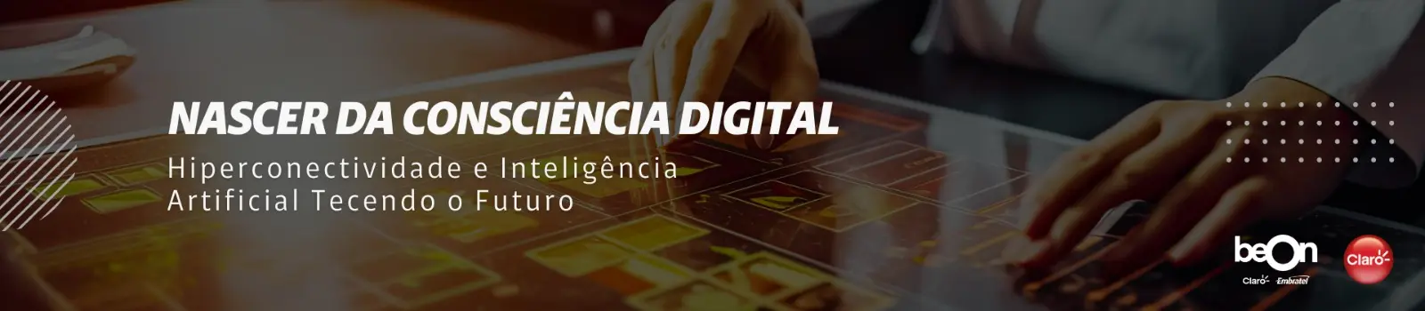 Nascer da Consciência Digital: Hiperconectividade e Inteligência Artificial Tecendo o Futuro