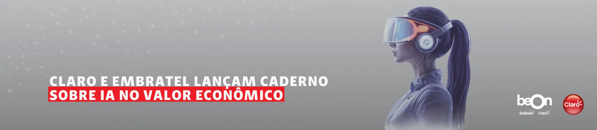 Claro e Embratel lançam caderno sobre IA no Valor Econômico